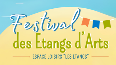 Festival des Etangs d'Arts